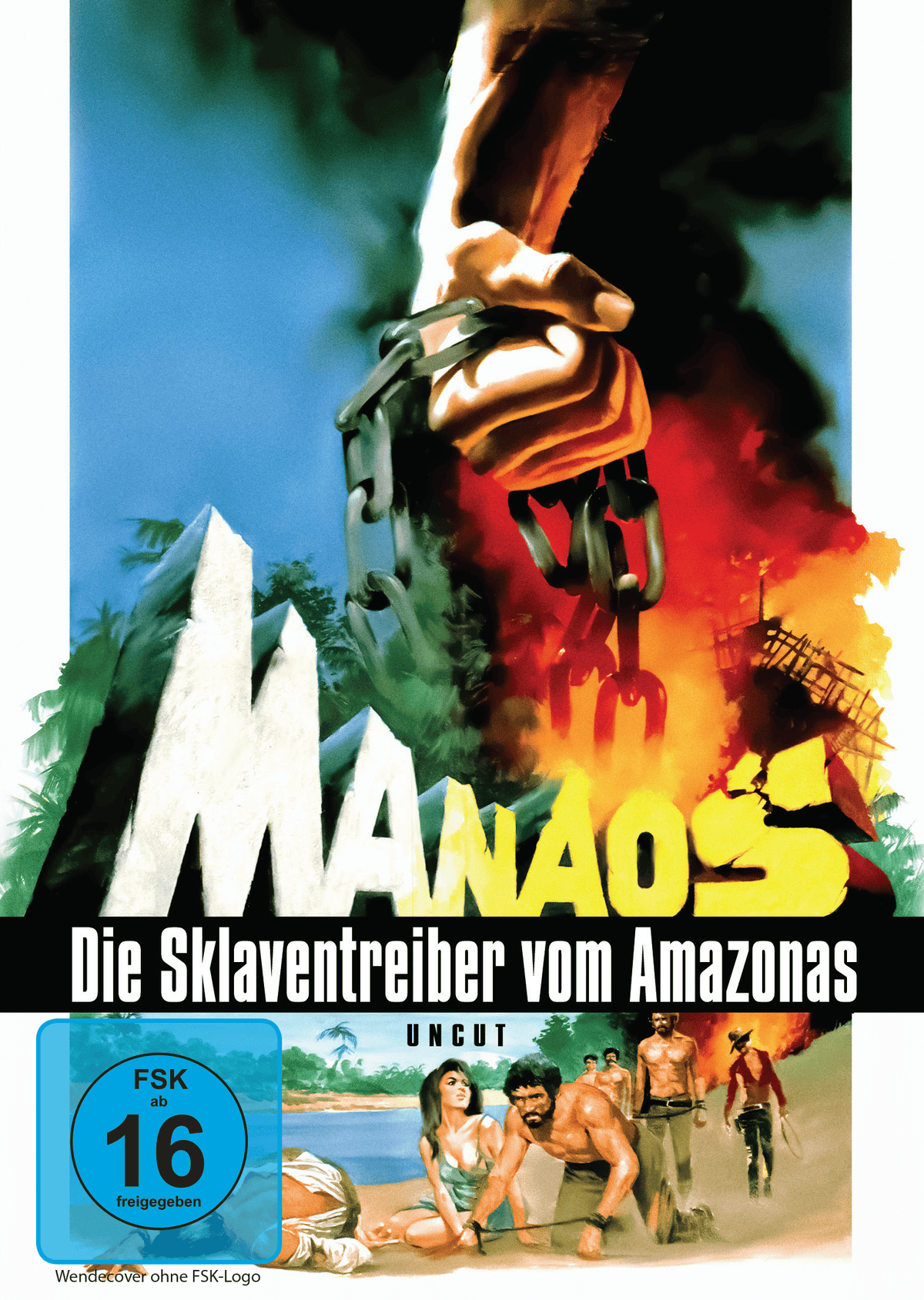 Manaos - The Slave Drivers of the Amazon UNCUT (DVD)